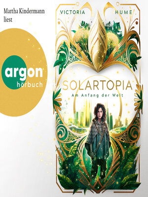 cover image of Solartopia--Am Anfang der Welt--Solartopia, Band 1 (Ungekürzte Lesung)